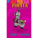 Piñata: An Extreme Horror Story