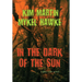 In the Dark of the Sun