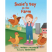 Susie's Day at the Farm