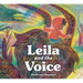 Leila and the Voice