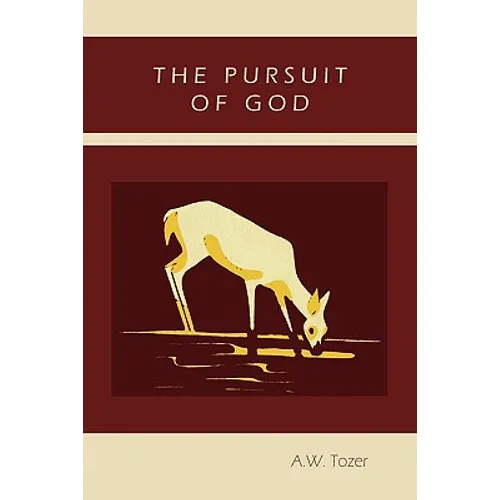 The Pursuit of God