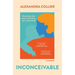 Inconceivable: Heartbreak, Bad Dates and Finding Solo Motherhood