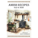 Amish Recipes Old & New