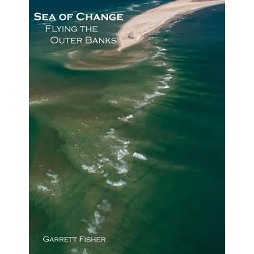 Sea of Change: Flying the Outer Banks