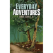 Everyday Adventures