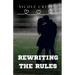 Rewriting the Rules