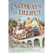 Castaways in Lilliput