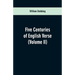 Five Centuries of English Verse: (Volume II)