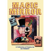 Magic Mirror: A Compendium of Comics 1983-1998