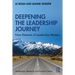 Deepening the Leadership Journey: Nine Elements of Leadership Mastery