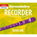 Abracadabra Recorder Book 1 (Pupil's Book): 23 Graded Songs and Tunes