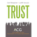 Trust: A History of Building Community 1954 - 2011