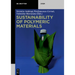 Sustainability of Polymeric Materials