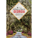 Backroads & Byways of Georgia: Drives, Day Trips & Weekend Excursions