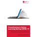 Transitioning to Online Learning During COVID-19: Reflections by Practitioners