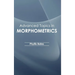 Advanced Topics in Morphometrics