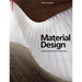 Material Design: Informing Architecture by Materiality