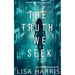 The Truth We Seek: A page-turning thriller with a final revelation you won't see coming. (Shadow Stalkers Book 4)