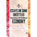 Essays On Some Unsettled Questions Of Political Economy