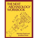 The Next Archaeology Workbook