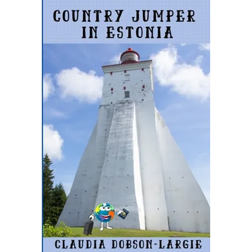 Country Jumper in Estonia: History Books for Kids Series