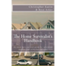 The Home Survivalist's Handbook: The must have survival guide for apartment dwellers and suburbanites alike.