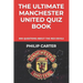 The Ultimate Manchester United Quiz Book: 800 Questions About The Red Devils