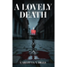 A Lovely Death