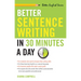 Better Sentence Writing in 30 Minutes a Day