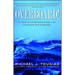 Overboard!: A True Blue-Water Odyssey of Disaster and Survival