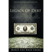 Legacy of Debt: Do You Know Money Is a Plan to Transfer Your Wealth Away from You?