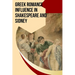 Greek Romance Influence in Shakespeare and Sidney