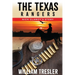 The Texas Rangers - Nick Clancy's Story