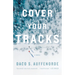 Cover Your Tracks