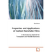 Properties and Applications of Carbon Nanotube Films