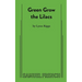 Green Grow the Lilacs