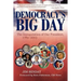 Democracy's Big Day: The Inauguration of Our President, 1789-2013