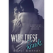 With These Hands (A College Obsession Romance)