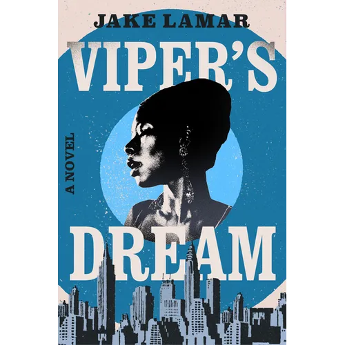 Viper's Dream