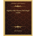 Algebra Ofte Nieuwe Stel-Regel (1639)