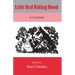 Little Red Riding Hood: A Casebook