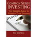 Common Sense Investing: Ten Simple Rules to Finance Your Dreams, or Create a Roadmap to Achieve Financial Independence