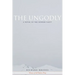 The Ungodly: A Novel of the Donner Party