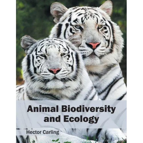 Animal Biodiversity and Ecology