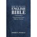 How We Get Our English Bible: Understanding About Different Versions