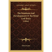 The Relations And Development Of The Mind And Brain (1904)