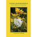 Living Our Blessings: Aging, Mortality & Gratitude: A Wising Up Anthology