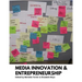 Media Innovation and Entrepreneurship