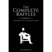 The Complete Raffles: The Exploits of a Gentleman Thief