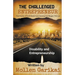 The Challenged Entrepreneur